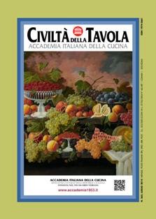 Civiltà della Tavola 262 - Luglio 2014 | ISSN 1974-2681 | TRUE PDF | Mensile | Cucina Italiana | Gastronomia
Nata nel 1956 con gli abiti di una circolare interna, Civiltà della Tavola ha avuto un percorso graduale, lento e alcune volte tormentato, fino a quando, sotto la direzione di Franco Marenghi, avvenne il cambiamento: il notiziario iniziale diventò una rivista vera e propria.
Diretta dal Presidente dell'Accademia e curata dal punto di vista editoriale dalla Ricciardi e Associati, Civiltà della Tavola ha periodicità mensile (11 numeri l'anno) e ricopre un importante ruolo allo stesso tempo di collante e di organo d'informazione dell'Accademia, adeguandosi sempre alle nuove esigenze della comunicazione accademica.