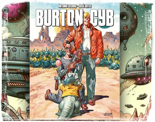 Burton i Cyb. Antonio Segura i José Ortiz. Recenzja komiksu