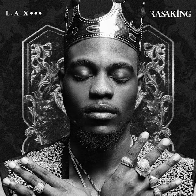 LAX - Rasaking Album Download