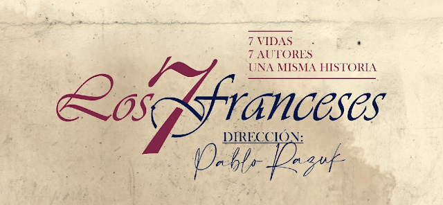 "Los 7 Franceses" y conversación con Pablo Razuk