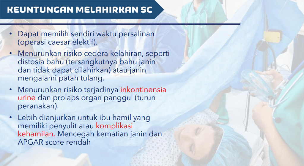 keuntungan operasi caesar / sectio secaria / SC