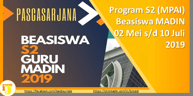 Sekedar meneruskan informasi dari webseite Program S2 (MPAI) Beasiswa MADIN 2019