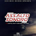 DJ Wmix – Assalto Sonoro Part. 2 (Feat. Leunam Felix, Bruno Pt, Alcides Wanted & Ander Tcheezey) 