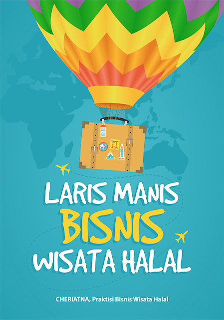 Buku Laris 2018 | Laris Manis Bisnis Wisata Halal - Travel Pelopor