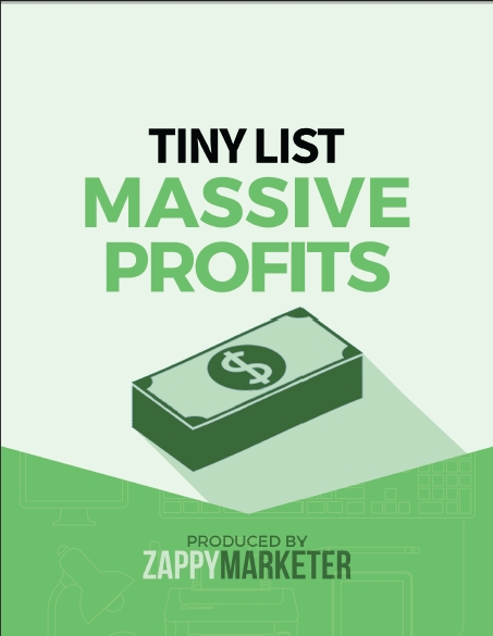 Tiny List, Massive Profits