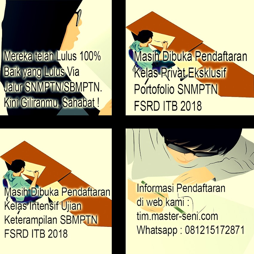 Penambahan Kursi Privat Portofolio SNMPTN FSRD ITB 2018 dan Kursi Kelas Intensif Ujian Keterampilan SBMPTN FSRD ITB 2018