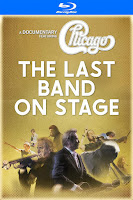 DVD & Blu-ray: CHICAGO - THE LAST BAND ON STAGE (2022) - Documentary