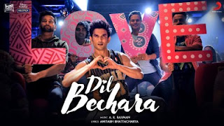 Dil Bechara Lyrics A R Rahman Ft Sushant Singh Rajput