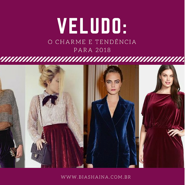 Veludo: o charme e tendência para 2018