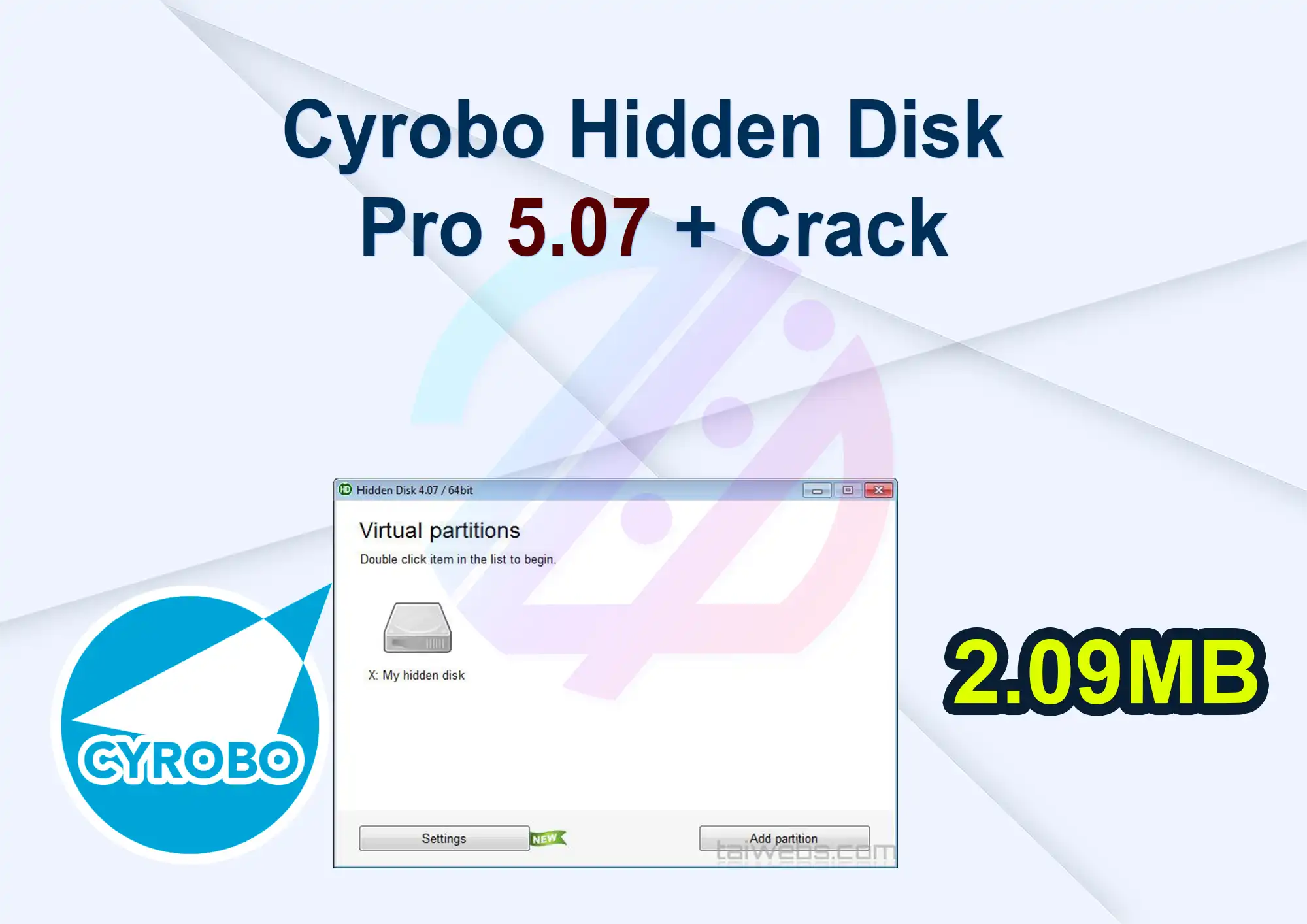 Cyrobo Hidden Disk Pro 5.07 + Crack