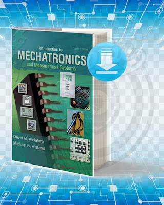 Free Book Introduction to Mechatronics and Measurement Systems pdf.
