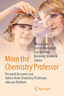 Mom the Chemistry Professor Personal Accounts and Advice from Chemistry Professors who are Mothers PDF