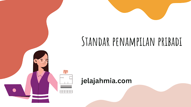 Standar Penampilan Pribadi