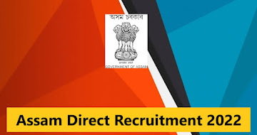 Assam Direct Recruitment 2022 – 26441 Grade III & Grade IV Vacancy