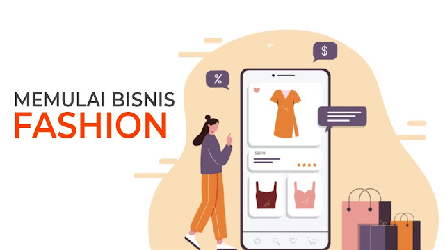Rahasia Bisnis Fashion : Cara mudah memulai bisnis fashion dan bisa sukses