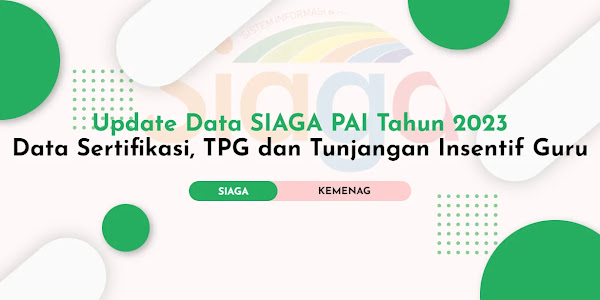 Surat Edaran Tentang Update Data SIAGA PAI Semester Genap