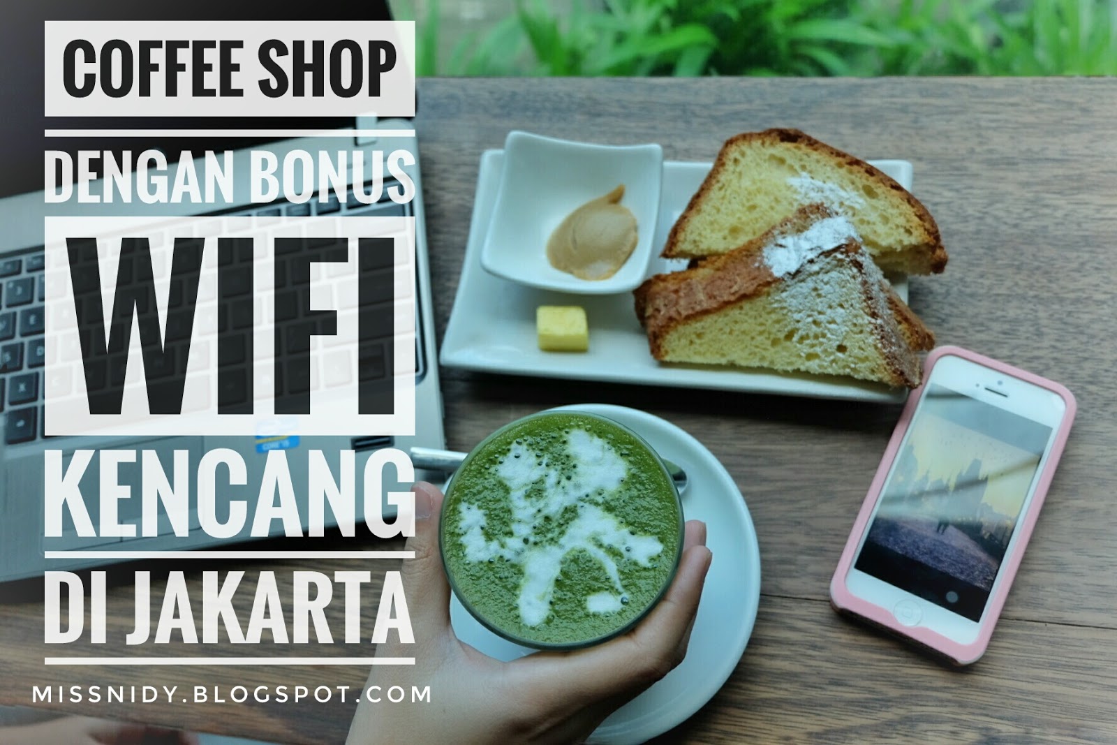 Coffee Shop Dengan Bonus WiFi Kencang Di Jakarta Nidyholic