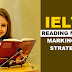 IELTS Reading Module | Marking and Strategies