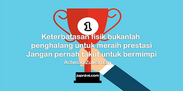 50 Kata Kata Bijak Tentang Prestasi Yang Memotivasi Juproni Quotes