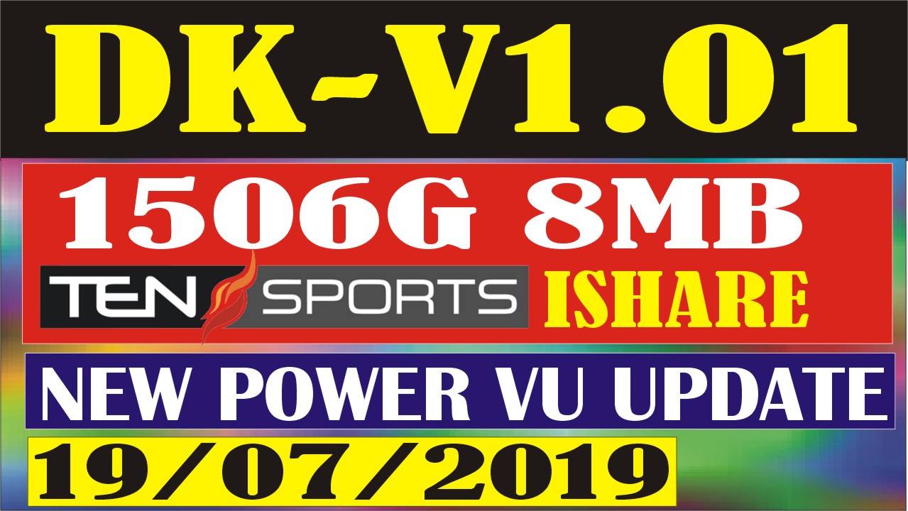 DK-V1.01 1506G 8MB  NEW TEN SPORTS OK WITH ISHARE OPTION NEW UPDATE