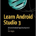 Learn Android Studio 3: Efficient Android App Development