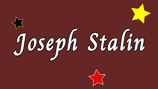 โจเซฟ สตาลิน (Joseph Stalin)