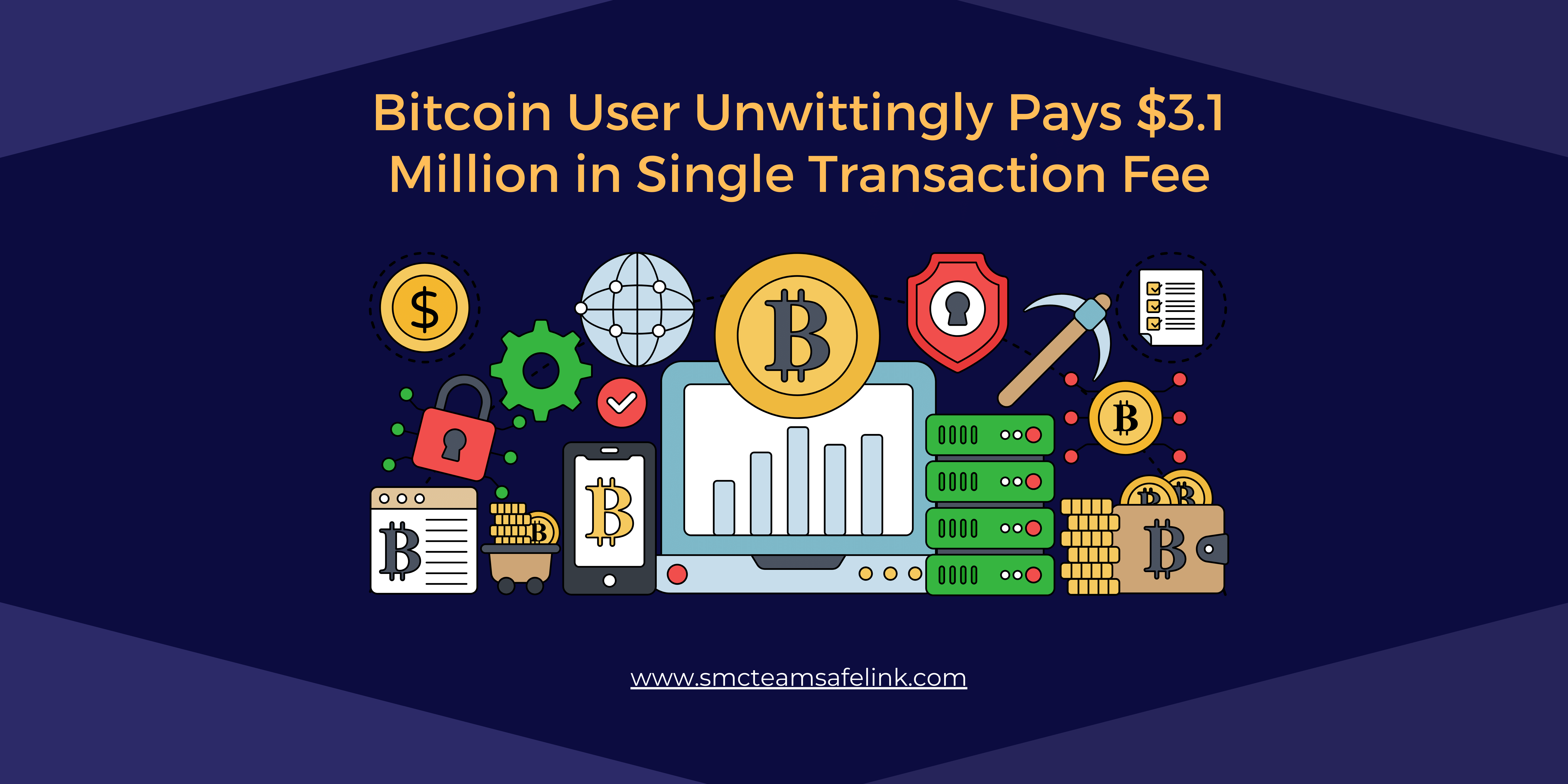 Bitcoin User Unwittingly Pays $3.1 Million in Single Transaction Fee