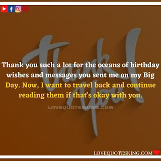 Thank you quotes for birthday wishes | Thank You Messages for Birthdays | Thank you messages for birthdays | Birthday thanks message