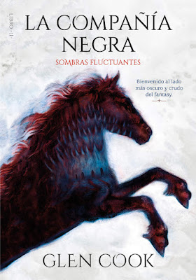 LIBRO - Sombras Fluctuantes (La Compañía Negra #2) Glen Cook  Book:  Shadows Linger (The Chronicles of the Black Company #2)  (Montena - 9 mayo 2019)  COMPRAR ESTE LIBRO