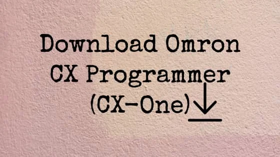 How To Download Omron CX Programmer (CX-One) for Free