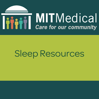 https://medical.mit.edu/community/sleep/resources