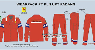 WEARPACK BAJU LAPANGAN Pesanan PT PLN UPT PADANG