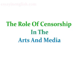 The Role Of Censorship In The Arts And Media