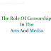 The Role Of Censorship In The Arts And Media | Argumentative Essay