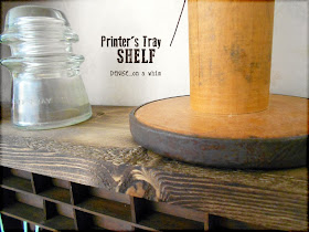 Make a Shelf Out of a Printer's Tray via http://deniseonawhim.blogspot.com