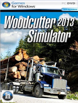 Free Action Games Download on Woodcutter Simulator 2013   Pc Games Free Download