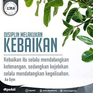 Disiplin Melakukan Kebaikan - Qoutes - Kajian Islam Tarakan