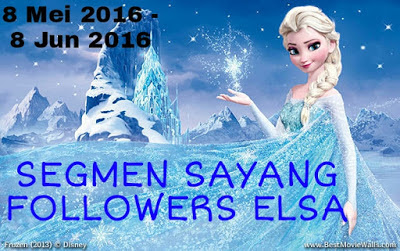 http://elsaalicious.blogspot.my/2016/05/segmen-sayang-followers-elsa-by.html