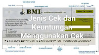 Jenis Cek dan Keuntungan Menggunakan Cek