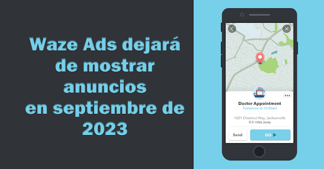 Waze ads dejará de mostrar anuncios en septiembre de 2023