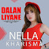 Dalan Liyane - Nella Kharisma