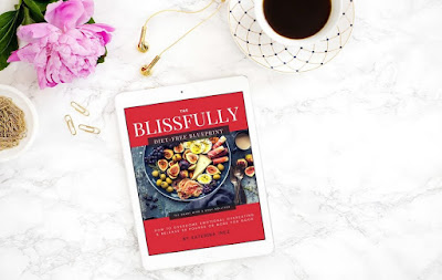  The Blissfully Diet-Free Blueprint | The natural way to overcome emotional overeating, transform your relationship with food, and lose 50, 70, 100 pounds, or more. 