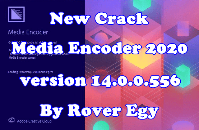 Crack Media Encoder 2020 v 14.0.0.556 x64