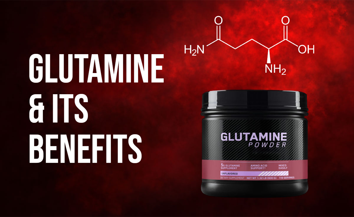 Glutamine