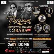 Eargasm featuring Victor Uwaifo and 2face happening today @ Thisday Dome