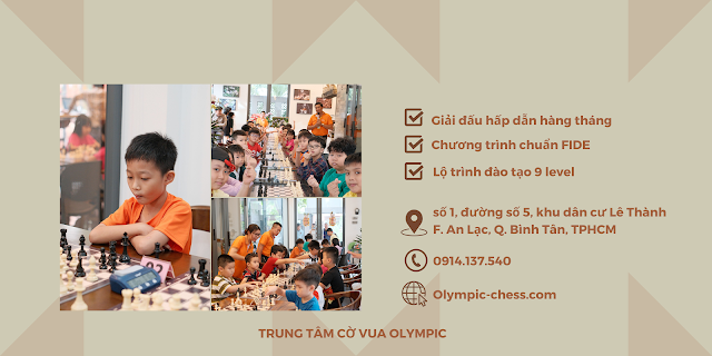 Lớp cờ vua cho bé ở quận bình tân TPHCM Địa chỉ: Trung tâm cờ vua Olympic, số 1, đường số 5 khu dân cư Lê Thành, phường An Lạc, quận Bình Tân, TPHCM