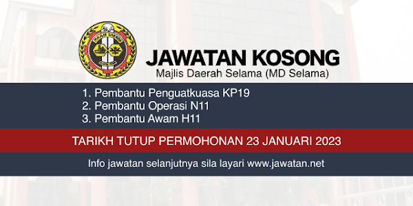 Jawatan Kosong Majlis Daerah Selama (MDS) 2023