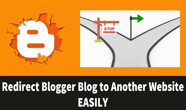 How to Redirect Blogger Blog to Another Website EASILY techmyline