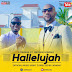 AUDIO | Emmanuel Mbasha Ft Hondwa Mathias - Hallelujah | Download