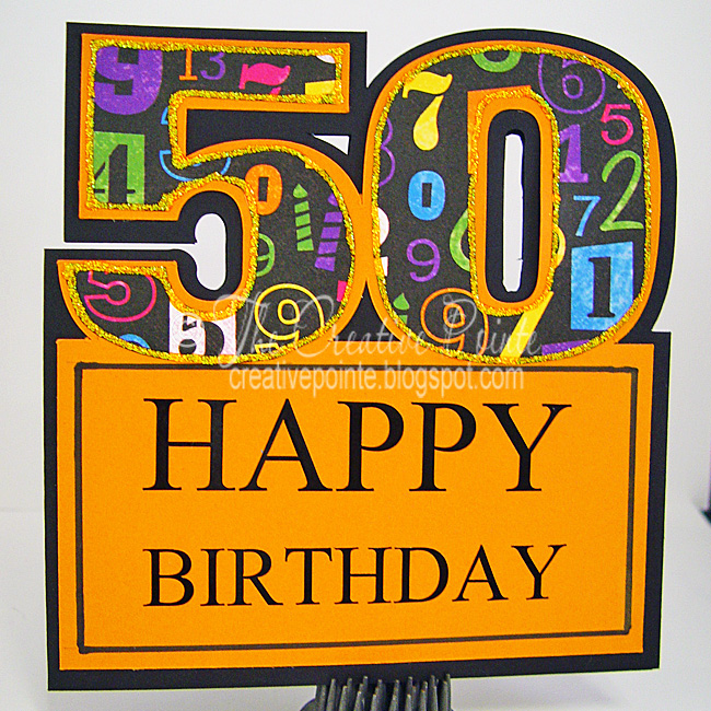 Download The Creative Pointe: 50th Birthday Card and my "AHA" Moment!